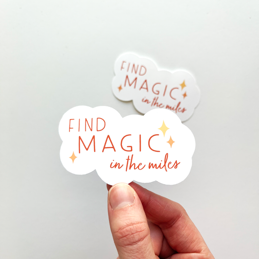 Find Magic In The Miles Sticker